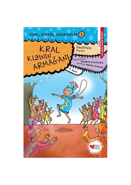 Kral Kızının Armağanı Güzel,Açıkgöz,Cesur Kızlar 3-Beatrice Masini