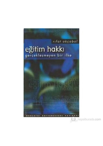 Eğitim Hakkı-Rıfat Okçabol