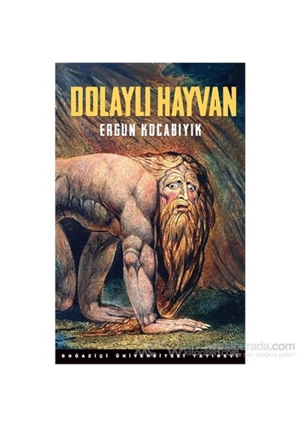 Dolaylı Hayvan ( Gözden Geçirilmiş 2. Basım)-Ergun Kocabıyık