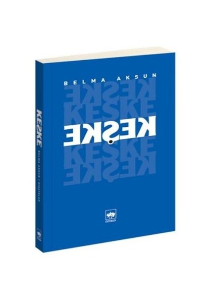 Keşke - Belma Aksun