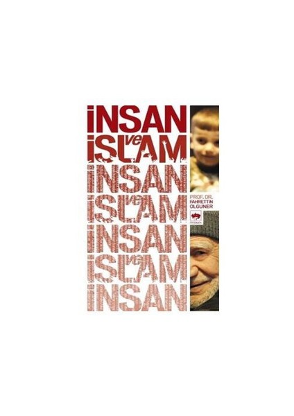 İnsan Ve İslam - Fahrettin Olguner