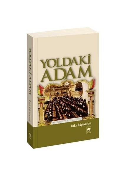 Yoldaki Adam - Bekir Büyükarkın