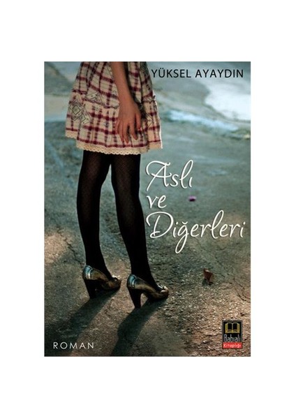 Aslı ve Diğerleri