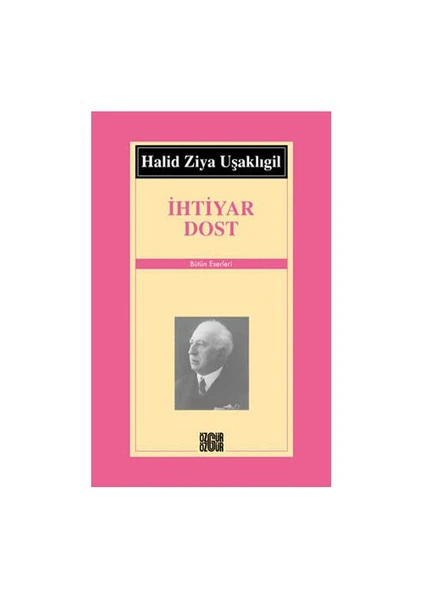 İhtiyar Dost