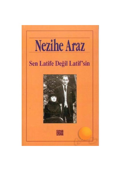 Sen Latife Değil Latif'sin