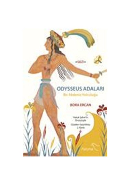 Odysseus Adaları - Bir Akdeniz Yolculuğu