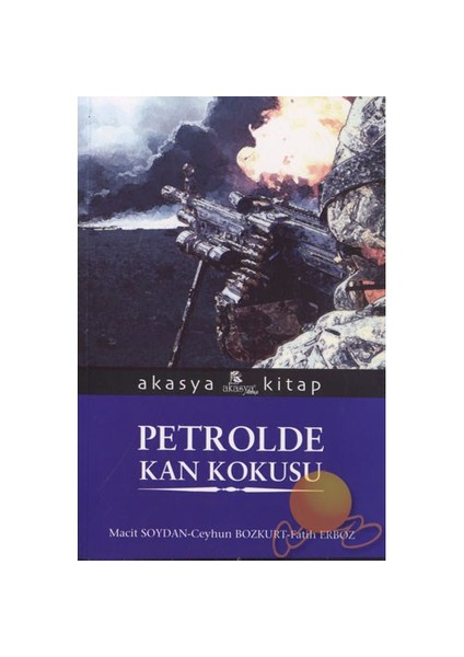 Petrolde Kan Kokusu