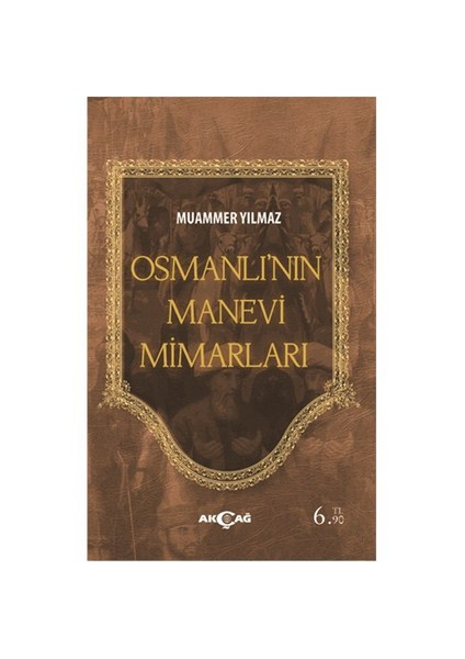 Osmanlının Manevi Mimarları-Muammer Yılmaz