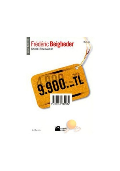 9,900. - Frederic Beigbeder