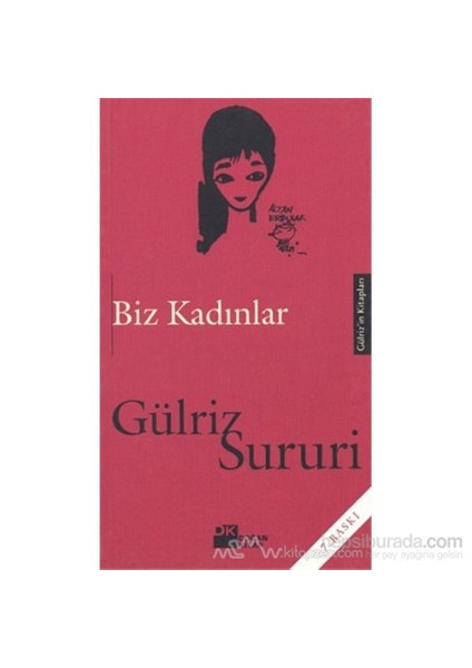 Biz Kadınlar-Gülriz Sururi