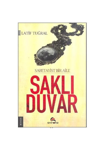 Sabetayist Bir Aile - Saklı Duvar