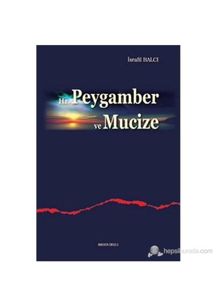 Hz. Peygamber Ve Mucize-İsrafil Balcı