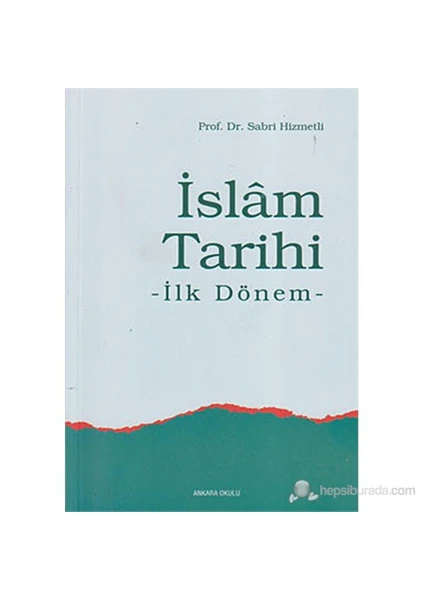 İslam Tarihi (İlk Dönem)