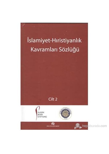 İslamiyet Hristiyanlık Kavramları Sözlüğü 2 Cilt-Martin Thurner