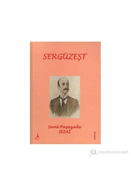 Sergüzeşt - Sami Paşazade Sezai