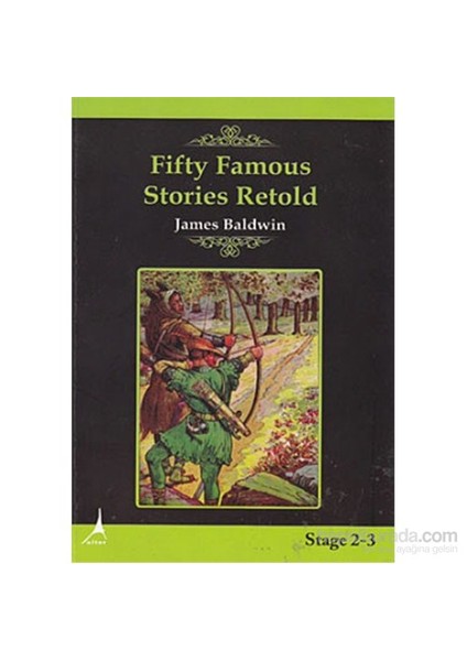 Fifty Famous Stories Retold-James Baldwin