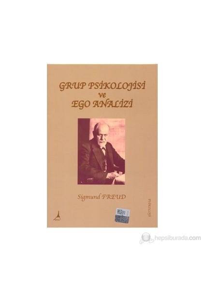 Grup Psikolojisi Ve Ego Analizi-Sigmund Freud