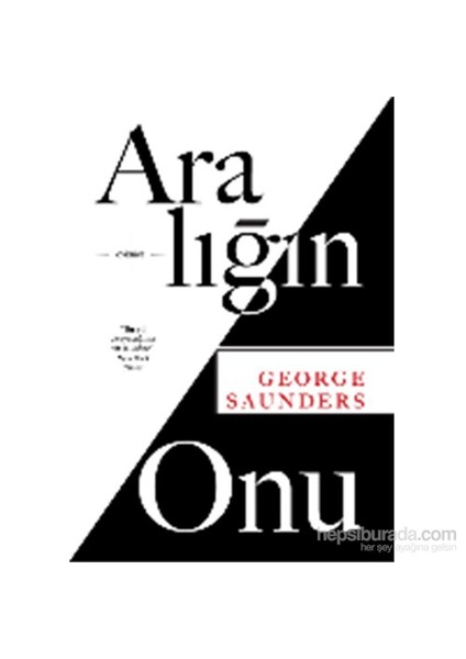 Aralığın Onu-George Saunders