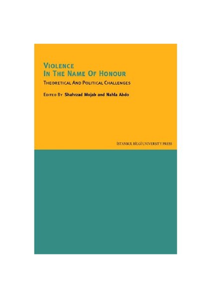 Violence in the Name of Honour