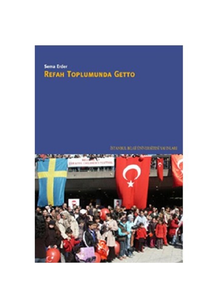 Refah Toplumunda Getto