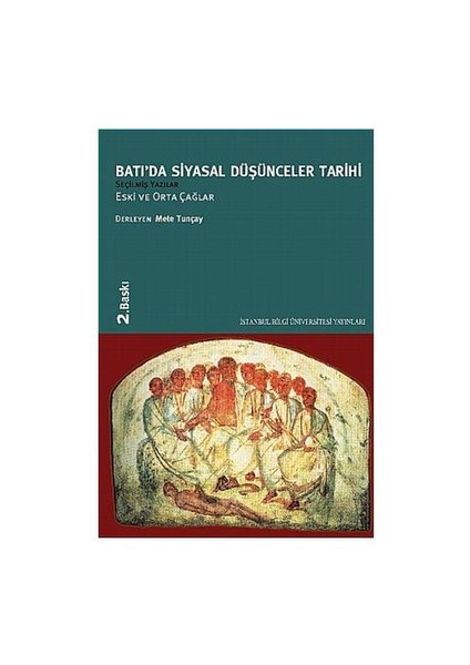 Batıda Siyasal Düşünceler Tarihi 1 - Eski ve Orta Çağlar