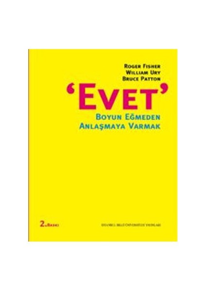 "Evet" Boyun Eğmeden Anlaşmaya Varmak