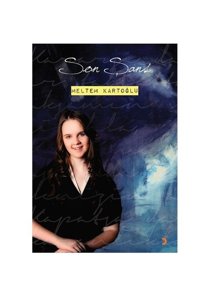 Son Şans-Meltem Kartoğlu