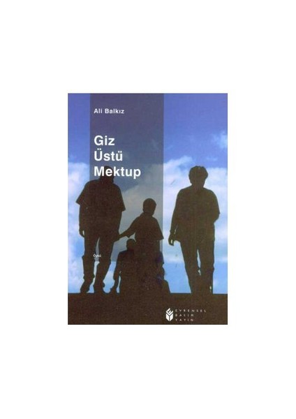 Giz Üstü Mektup-Ali Balkız