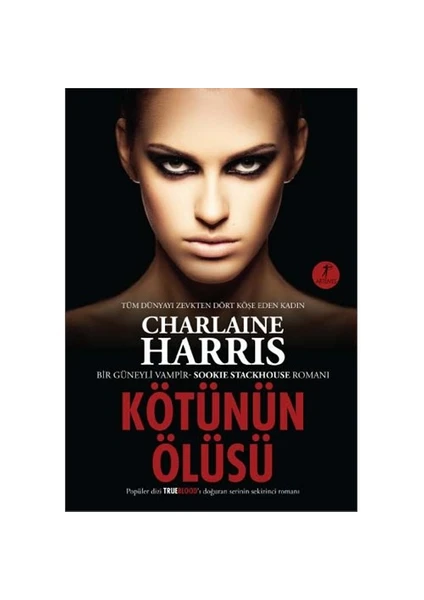 Kötünün Ölüsü - Charlaine Harris