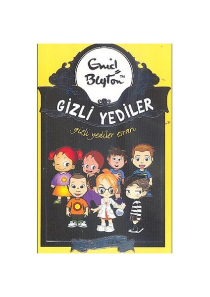 Gizli Yediler - Gizli Yediler Esrarı