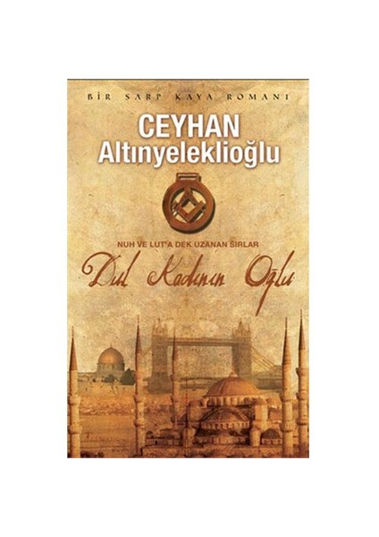 Dul Kadının Oğlu - Ceyhan Altınyeleklioğlu