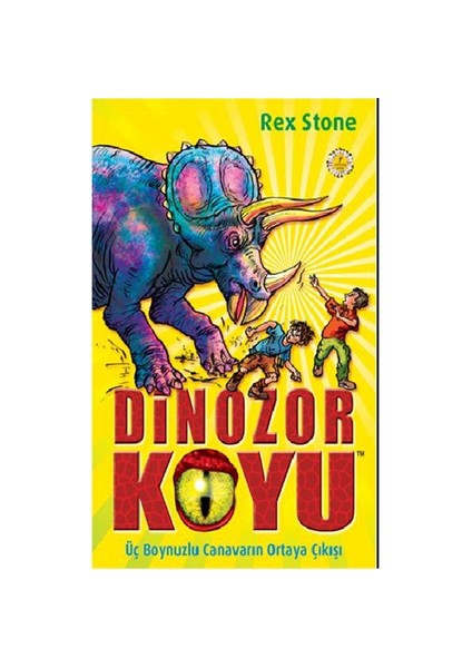 Dinazor Koyu - Üç Boynuzlu Canavarın Ortaya Çıkışı 2 - Rex Stone