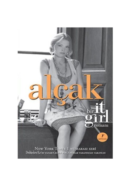 Alçak - Cecily Von Ziegesar