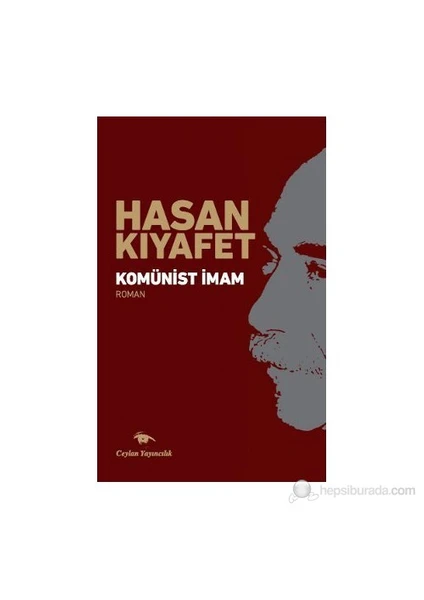 Komünist İmam-Hasan Kıyafet