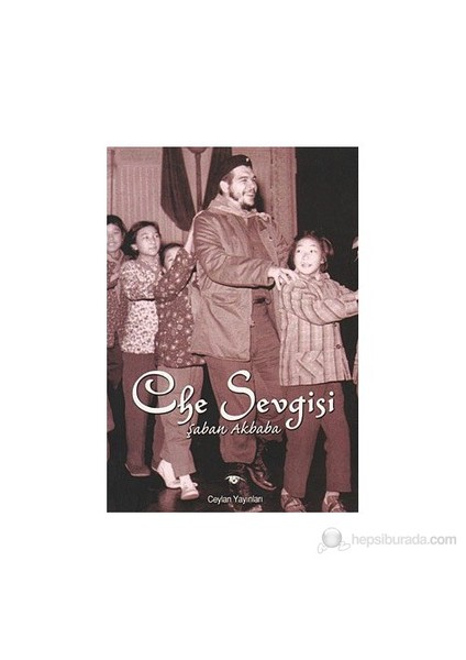 Che Sevgisi