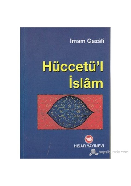 Hüccetü'L İslam-İmam-ı Gazali