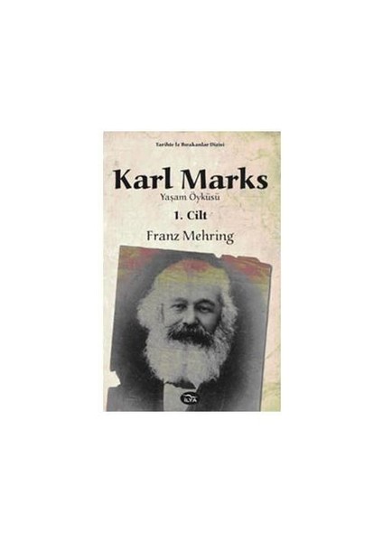 Karl Marks… Yaşam Öyküsü (2 Cilt)