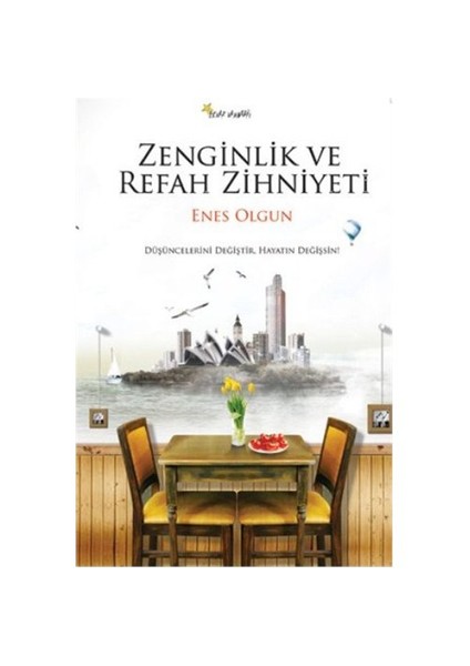 Zenginlik ve Refah Zihniyeti