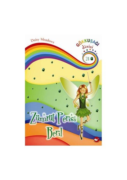 Gökkuşağı Dizisi – Mücevher Perileri (24. Kitap) - (Zümrüt Perisi Beril)-Daisy Meadows