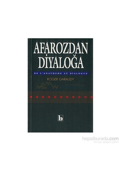 Afarozdan Diyaloğa Bir Marksist Konsile Hitap Ediyor