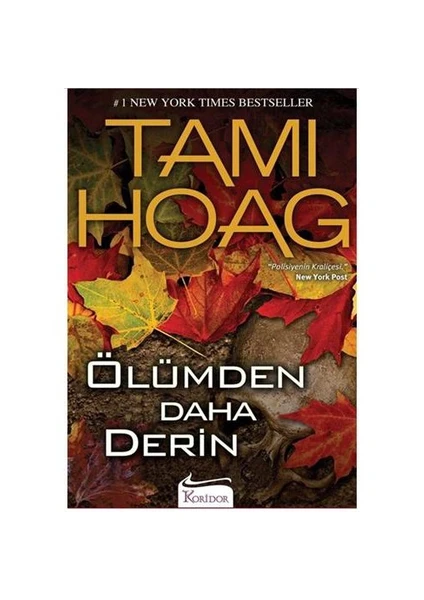 Ölümden Daha Derin - Tami Hoag