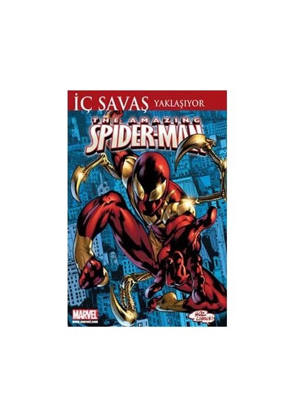 The Amazing Spider-Man Sayı: 3 İç Savaş Yaklaşıyor