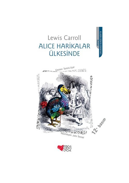 Alice Harikalar Ülkesinde - Lewis Carroll
