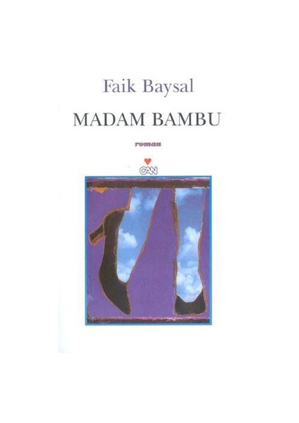 Madam Bambu - Faik Baysal