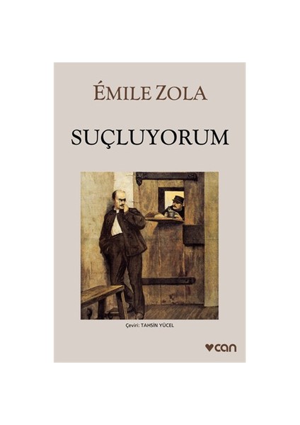 Suçluyorum - Emile Zola