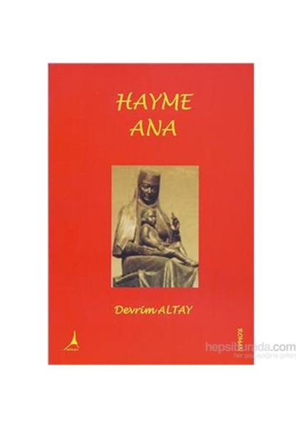 Hayme Ana-Devrim Altay