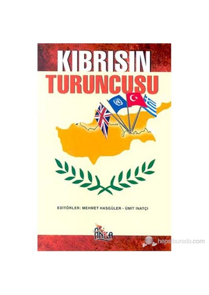 Kıbrıs'In Turuncusu-Mehmet Hasgüler