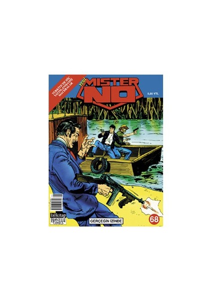 Yeni Mister No Sayı: 68 Gerçeğin İzinde