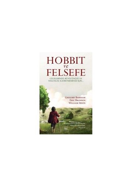 Hobbit ve Felsefe - William Irwin