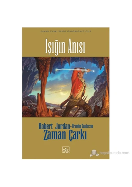 Işığın Anısı: Zaman Çarkı 14. Cilt - Ciltli